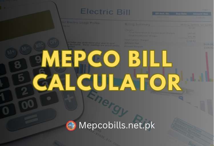 Mepco Bill Calculator: Maximizing Your Savings